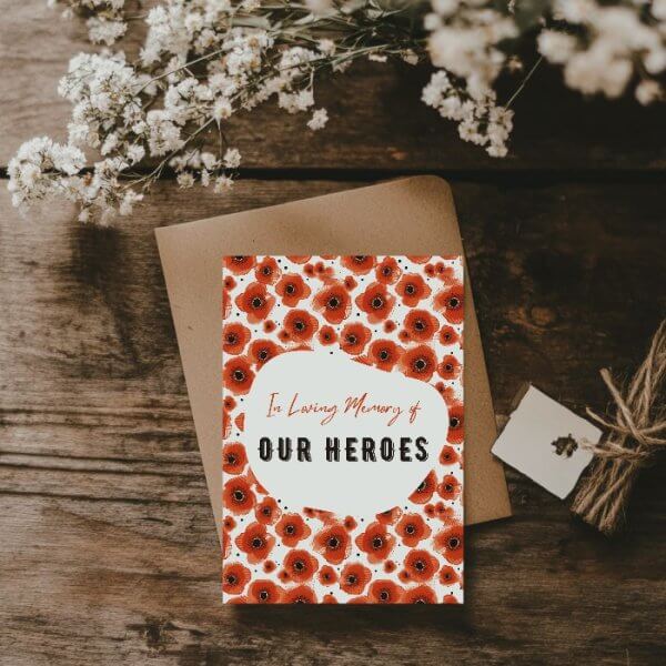 Remembrance Sunday card, In Loving Memory of Our Heroes.